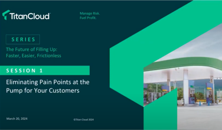 Eliminating pain points at the pump webinar with Titan Cloud